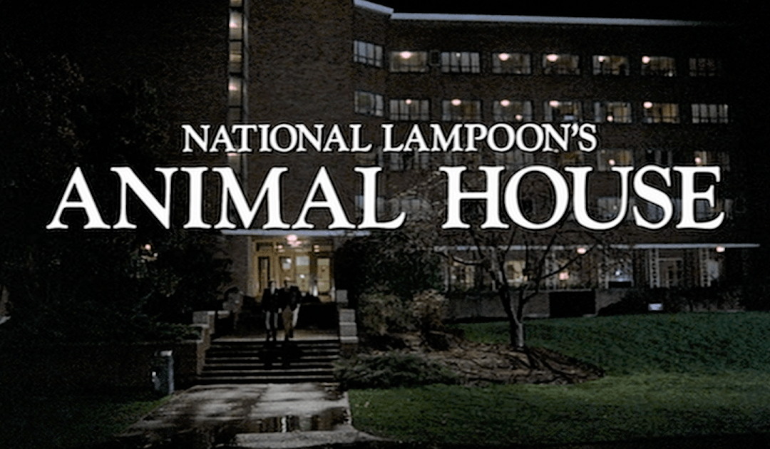 Laughter and Rebellion | Animal House